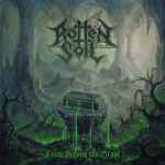 ROTTEN SOIL - From Beyond the Grave DIGI